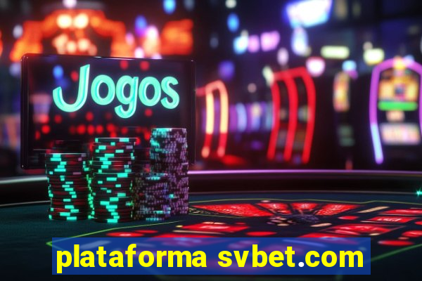 plataforma svbet.com